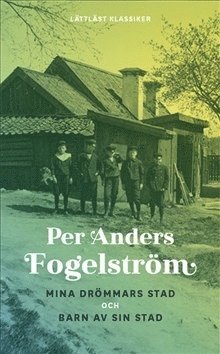 Mina drmmars stad ;  Barn av sin stad (lttlst) (pocket)
