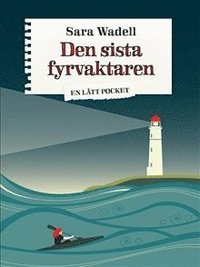 Den sista fyrvaktaren (hftad)