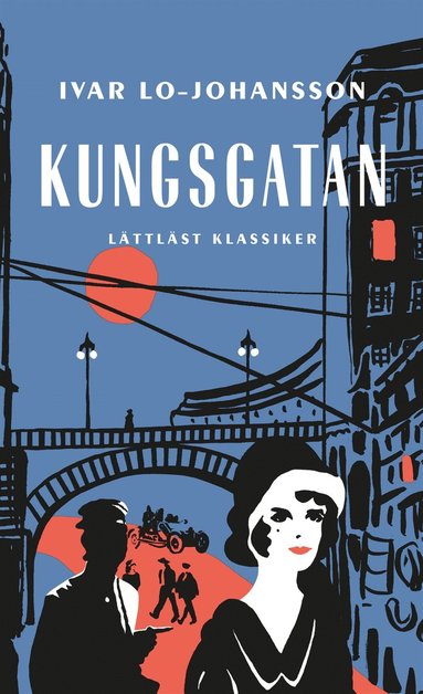 Kungsgatan / Lttlst (e-bok)