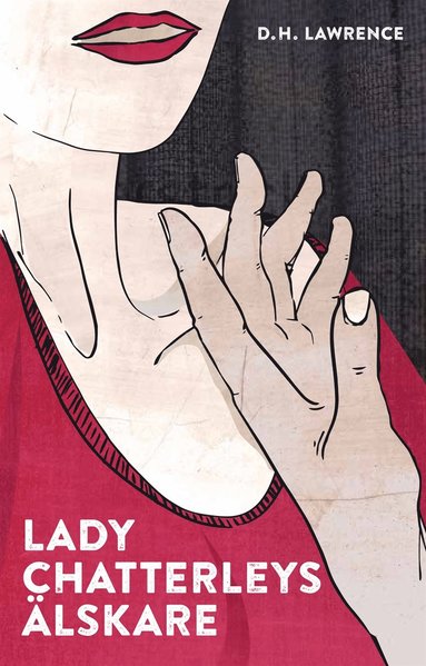 Lady Chatterleys lskare / Lttlst (ljudbok)
