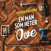 En Man Som Heter Ove / Lättläst - Ljudbok - Fredrik Backman ...