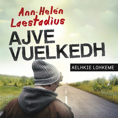 Ajve vuelkedh (lättläst) (ljudbok)