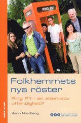Ring P1 - Folkhemmets nya röster (pocket)