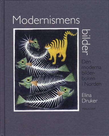 Modernismens bilder : den moderna bilderboken i Norden (kartonnage)