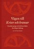 Vgen till Kriser och kransar : parodins grepp och driftens bilder hos Birger Sjberg