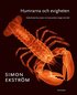 Humrarna och evigheten : Kulturhistoriska ess�er om konsumtion, beg�r och d�d