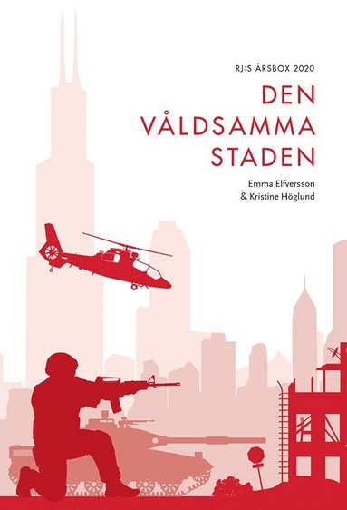Den vldsamma staden (RJ:s rsbox 2020. Staden) (hftad)