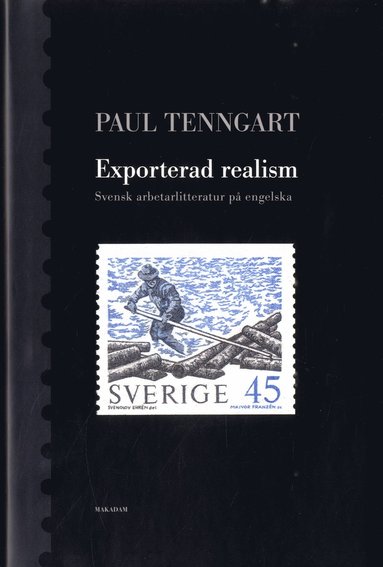 Exporterad realism : Svensk arbetarlitteratur p engelska (pocket)