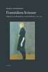 Framtidens kvinnor : mognad och medborgarskap i svenska flickböcker 1832-1921