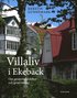 Villaliv i Ekebäck : om generationsskiften och gentrifiering