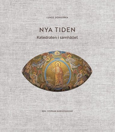 Lunds domkyrka : nya tiden - katedralen i samhllet (hftad)