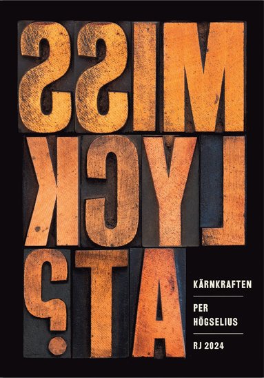 Krnkraften (RJ 2024: Misslyckat?) (inbunden)