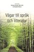 V�gar till spr�k och litteratur