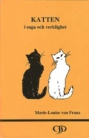 Katten i saga och verklighet (hftad)