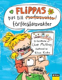 Flippas tips till förföräldravakter som bok, ljudbok eller e-bok.