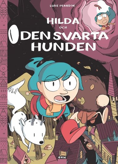 Hilda och den svarta hunden (inbunden)
