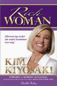 Rich Woman : en bok fr kvinnor om investerande (hftad)