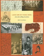 Ack om du vore hr : 1800-talets folkliga brevkultur (inbunden)