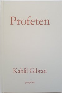 Profeten 100-årsutgåvan som bok, ljudbok eller e-bok.