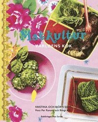 Matkultur : v�rldens k�k (inbunden)