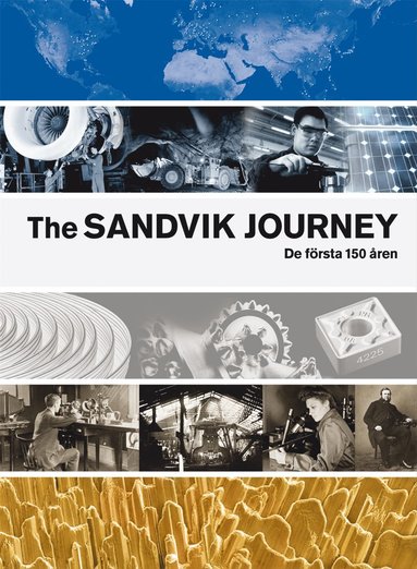 The Sandvik Journey : de frsta 150 ren (pocket)