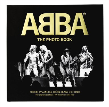 ABBA : the photo book (deluxeutgva) (inbunden)