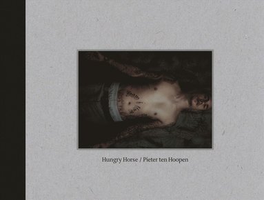 Pieter Ten Hoopen: Hungry Horse (häftad)
