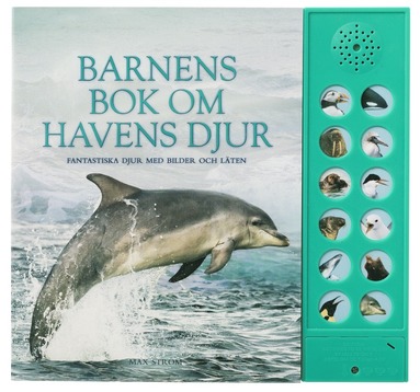 Barnens bok om havens djur : fantastiska djur med bilder och lten (inbunden)