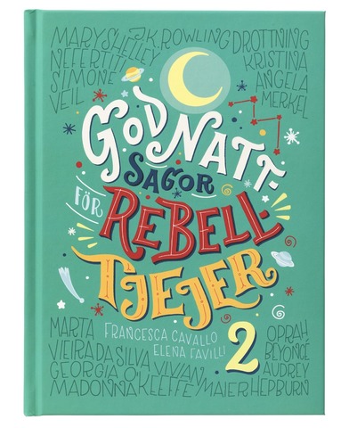 Godnattsagor fr rebelltjejer 2 (inbunden)