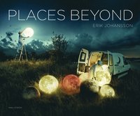 Places beyond (engelska) (inbunden)