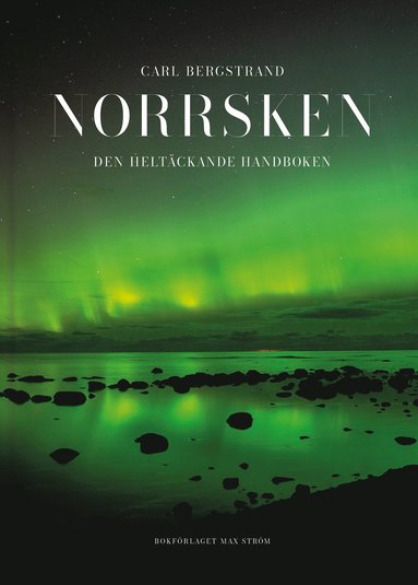 Norrsken : den heltckande handboken (pocket)