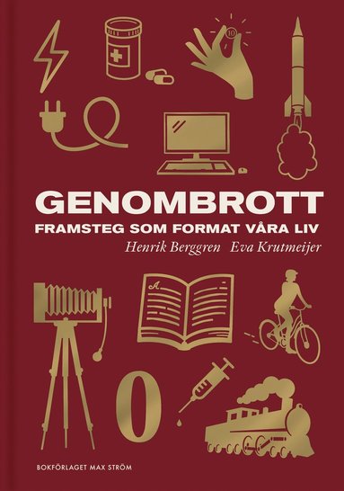 Genombrott : framsteg som format vra liv (inbunden)