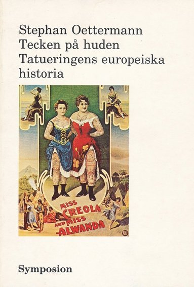 Tecken p huden : tatueringens europeiska historia (hftad)