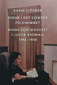 Judar I Det Svenska Folkhemmet (häftad)