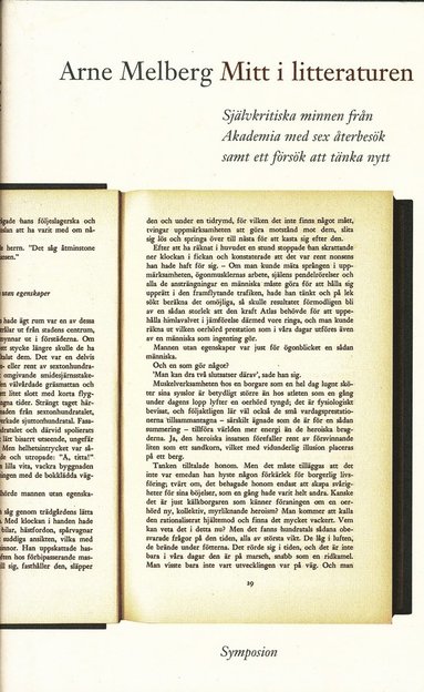 Mitt i litteraturen : sjlvkritiska minnen frn Akademia med sex terbesk (hftad)