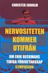 Nervositeten kommer utifrn : om Erik Beckmans tidiga frfattarskap
