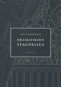 Dramatikern Stagnelius (inbunden)