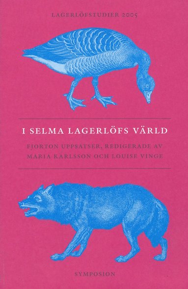 I Selma Lagerlfs vrld : fjorton uppsatser (inbunden)