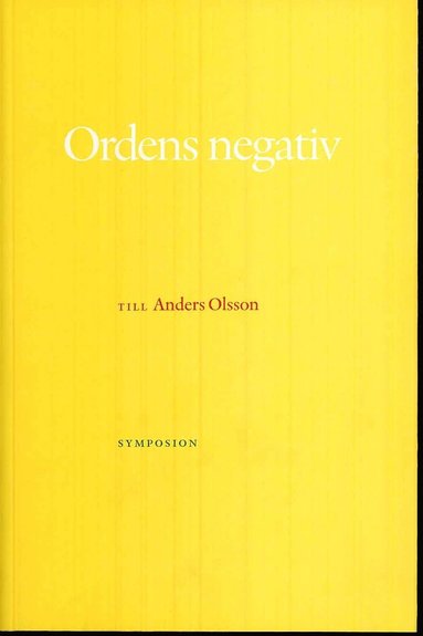 Ordens negativ : till Anders Olsson (pocket)