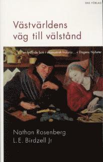 Västvärldens väg till välstånd (inbunden)