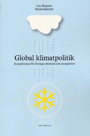 Global klimatpolitik (inbunden)