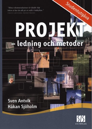 Projekt: ledning och metoder (Studentutgåva) (häftad)