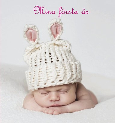 Mina f�rsta �r - rosa (kartonnage)