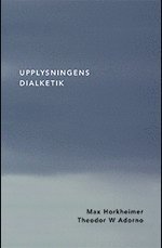 Upplysningens dialektik (hftad)