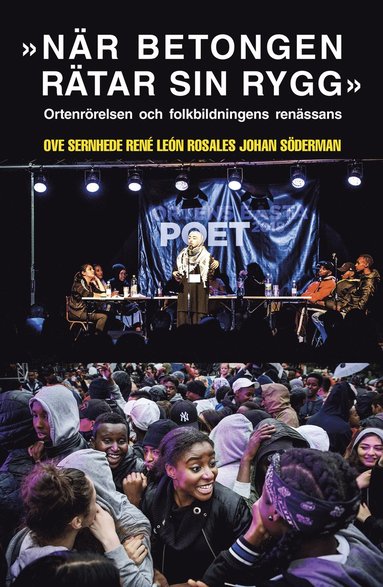 Nr betongen rtar sin rygg : ortenrrelsen och folkbildningens renssans (inbunden)