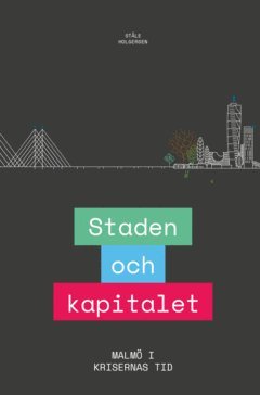 Staden och kapitalet (e-bok)