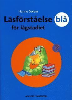Läsförståelse Blå för lågstadiet (häftad)