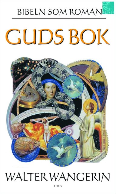Guds bok : Bibeln som roman (pocket)