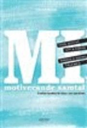 Motiverande samtal praktisk handbok för hälso och sjukvården