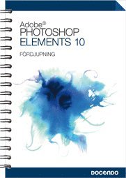 Photoshop Elements 10 Frdjupning (hftad)